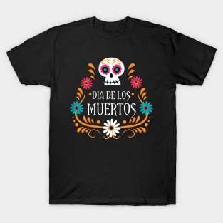 dia De Los Muertos T-Shirt